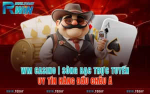 WM Casino | Sòng Bạc Trực Tuyến Uy Tín Hàng Đầu Châu Á